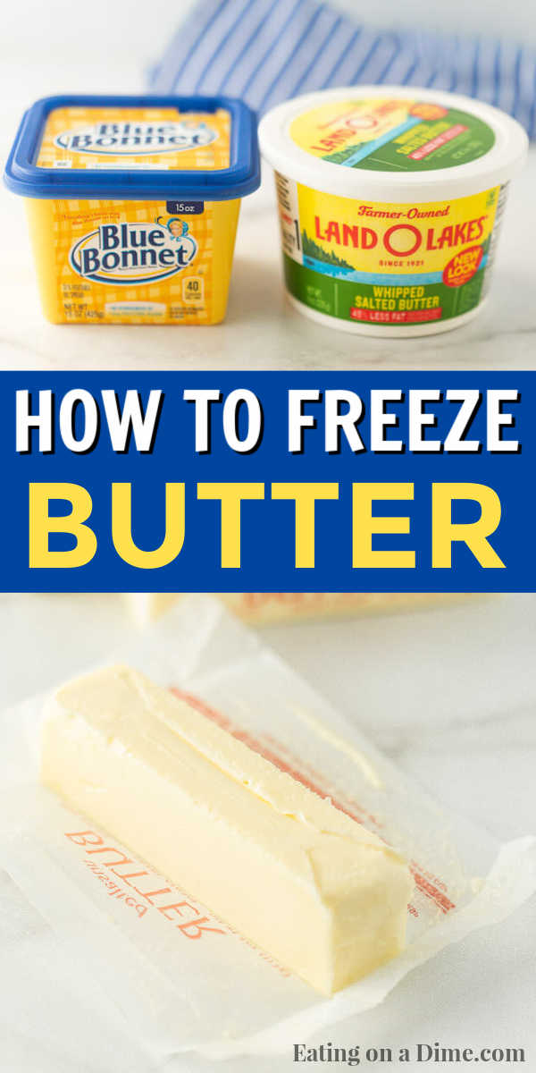 How to Freeze Butter