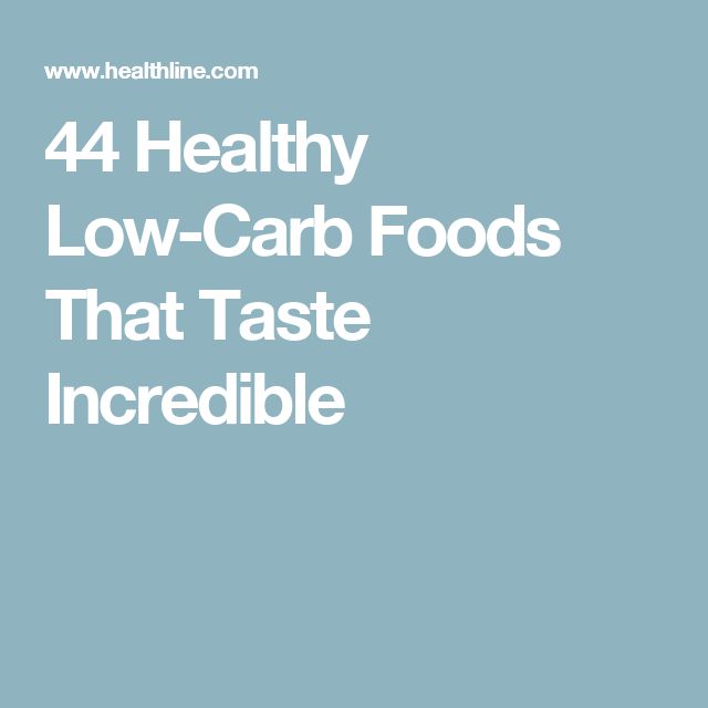 43 Low Carb Foods That Taste Incredible